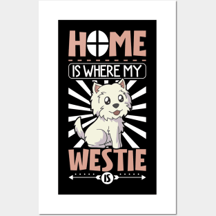 Home is where my Westie is - West Highland Terrier Posters and Art